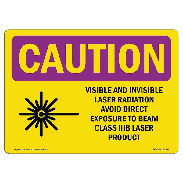 OSHA RADIATION Sign, Visible & Invisible Laser, 5in X 3.5in, 10PK, 3.5" H, 5" W, Landscape, PK10